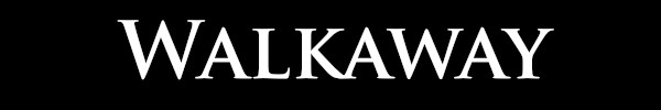 Walkaway